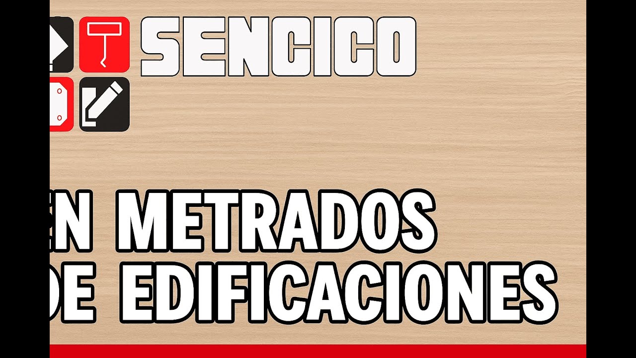 Metrados en Edificaciones SENCICO - Clase 01