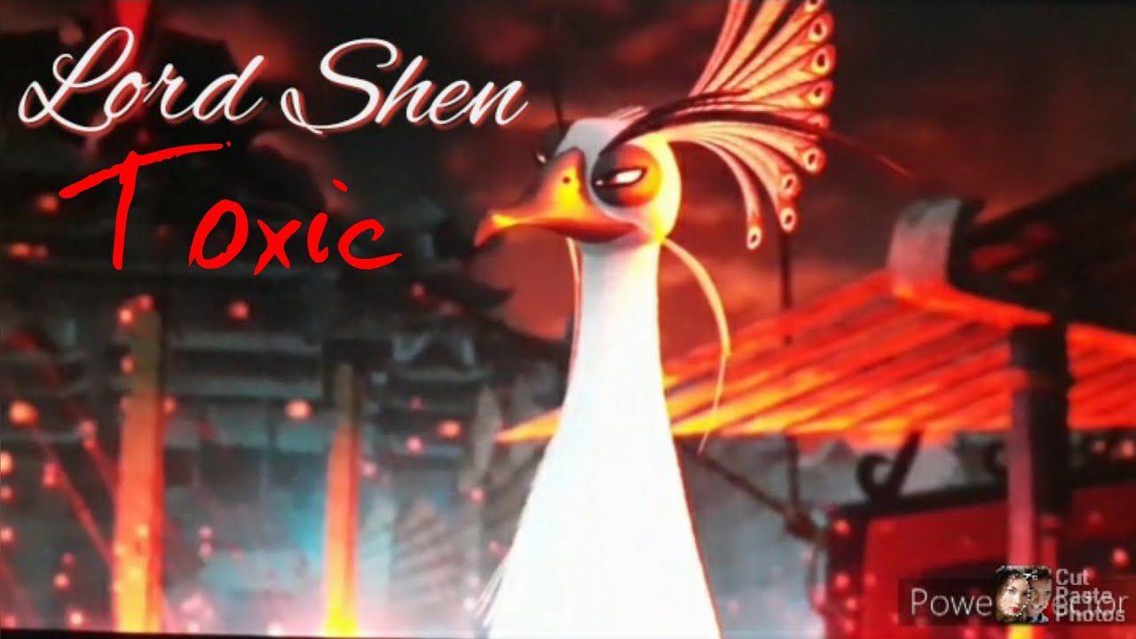 🦚Lord Shen-Toxic🦚