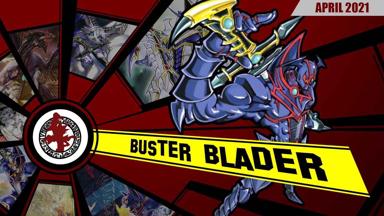 Yu-Gi-Oh! BUSTER BLADER - Deck Profile 2021 - Peticiones de subs