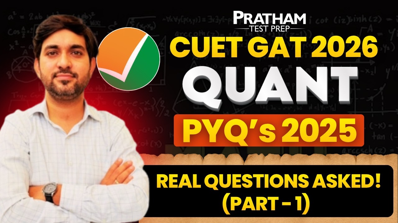 CUET GAT 2026 Quant PYQs 2025 🔥 | Real Questions Asked (Part 1) | Must Practice for CUET