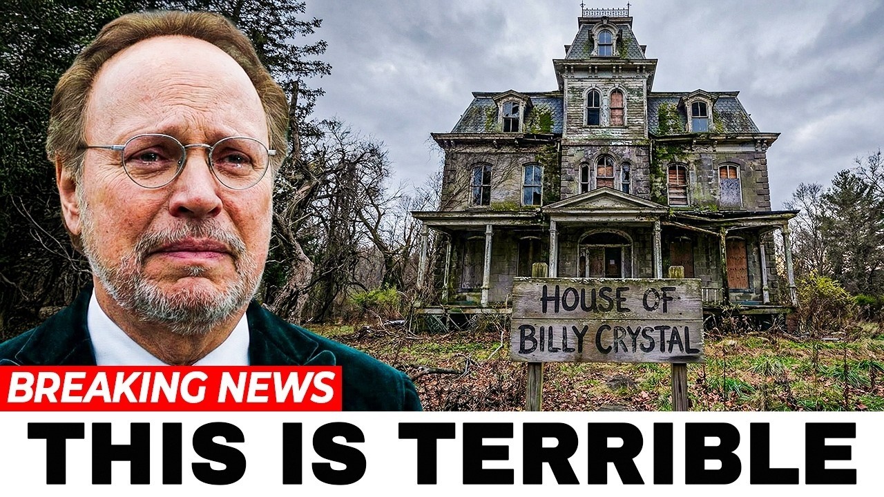 Billy Crystal's Home Is Unsellable, No-one Wants To Buy It