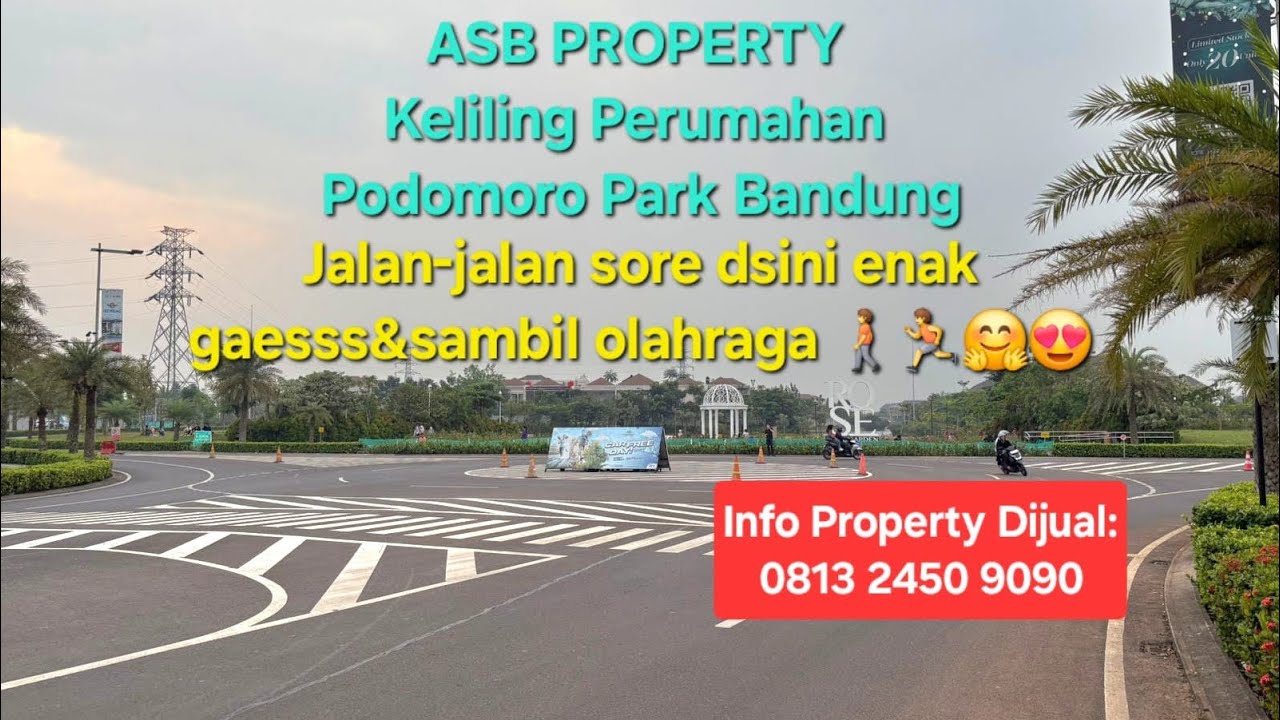 ASB PROPERTY Jalan-Jalan sore di Perumahan Podomoro Park Bandung 🏡😍👍 