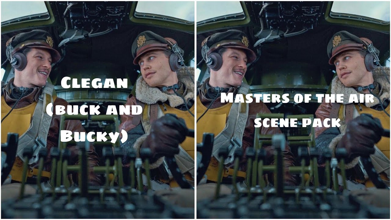 Clegan scenepack // Masters of the air scenepack // Buck & Bucky scenes pt.2