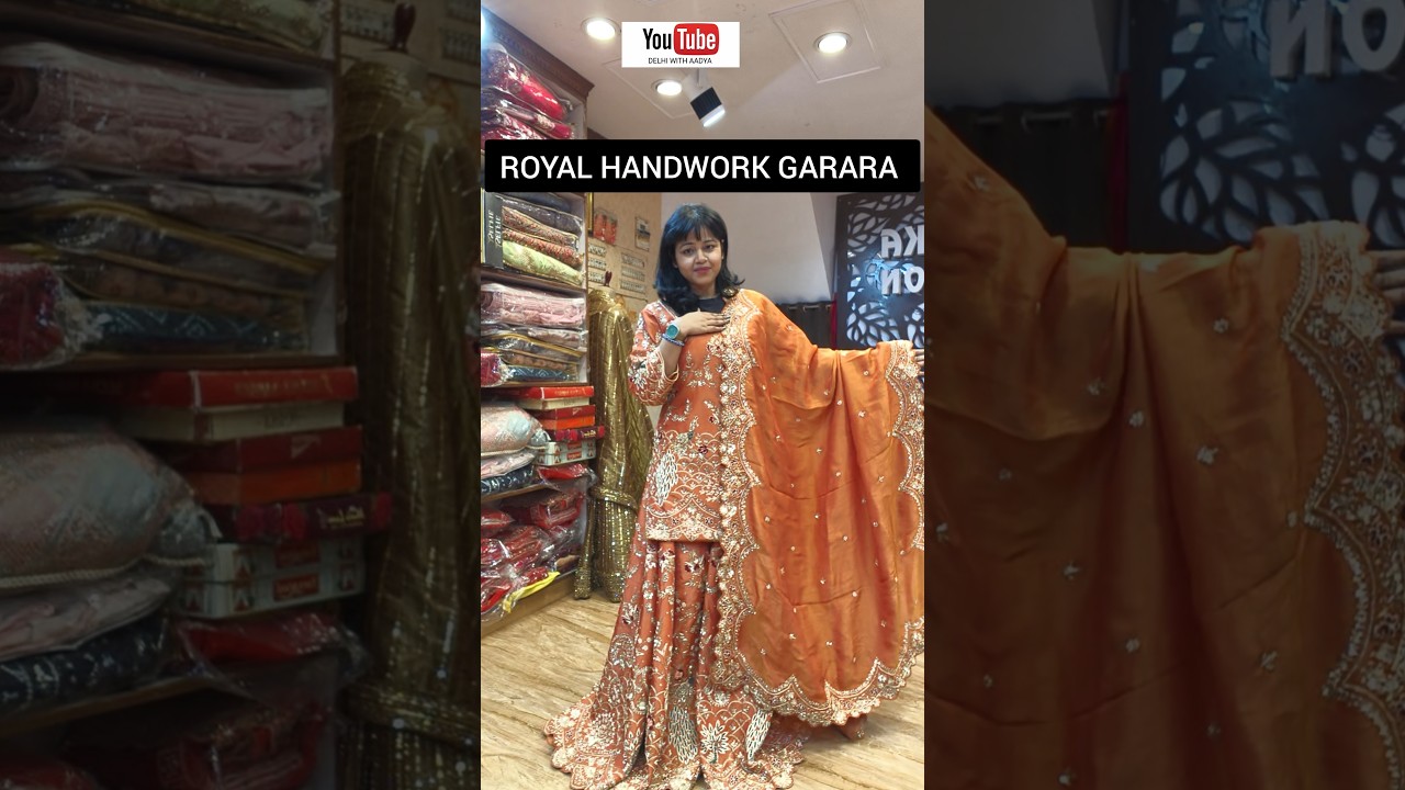 ROYAL HANDWORK GARARA SHARARA DRESS CHANDNI CHOWK #shorts #reels #trending #shortvideo #short