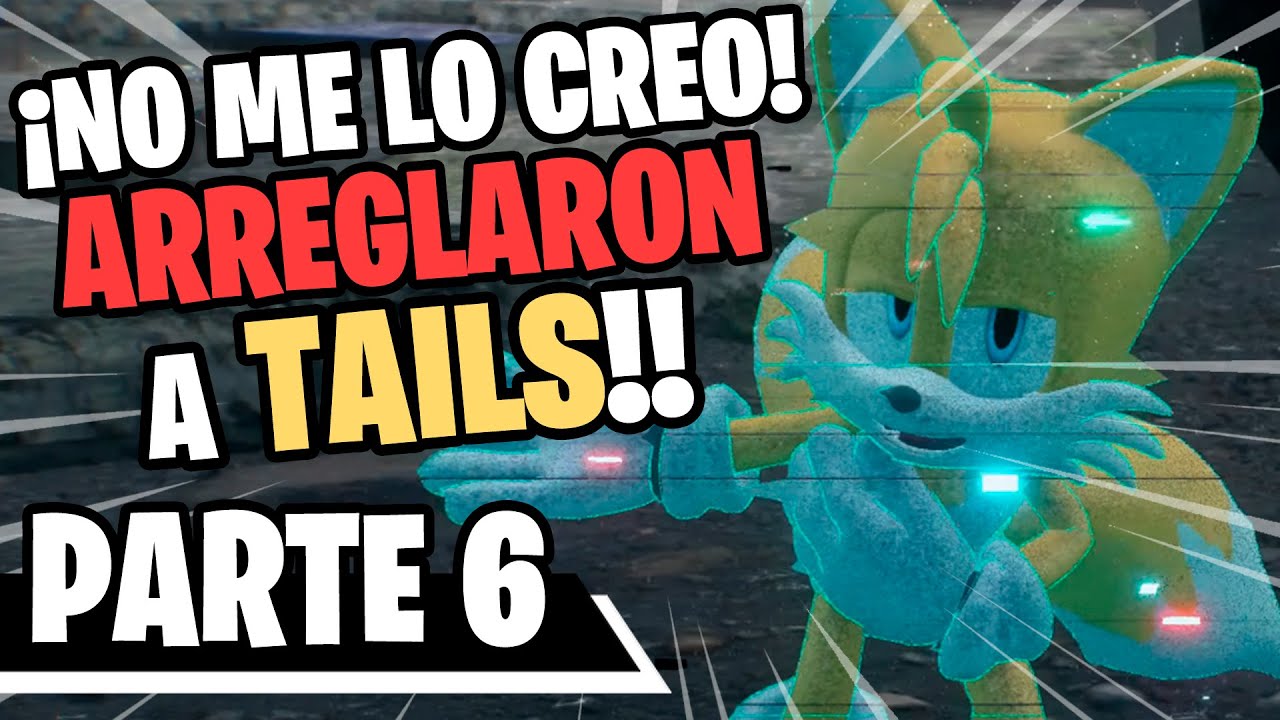 ARREGLARON A TAILS! | Sonic Frontiers PARTE 6 ESPAÑOL HD | Sergindsegasonic