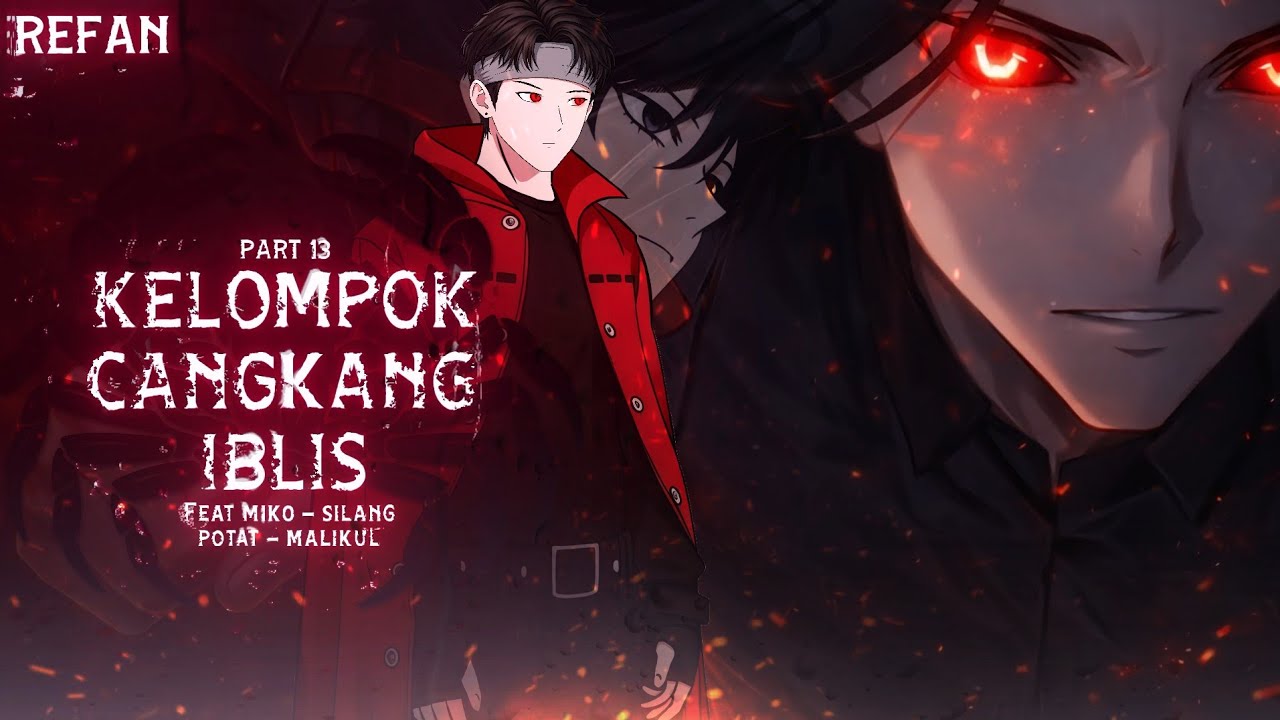 KELOMPOK CANGKANG IBLIS PART 13 FT @MIKOMICO @silangg @PotatToon @MAHLIKULanimasi - DRAMA ANIMASI