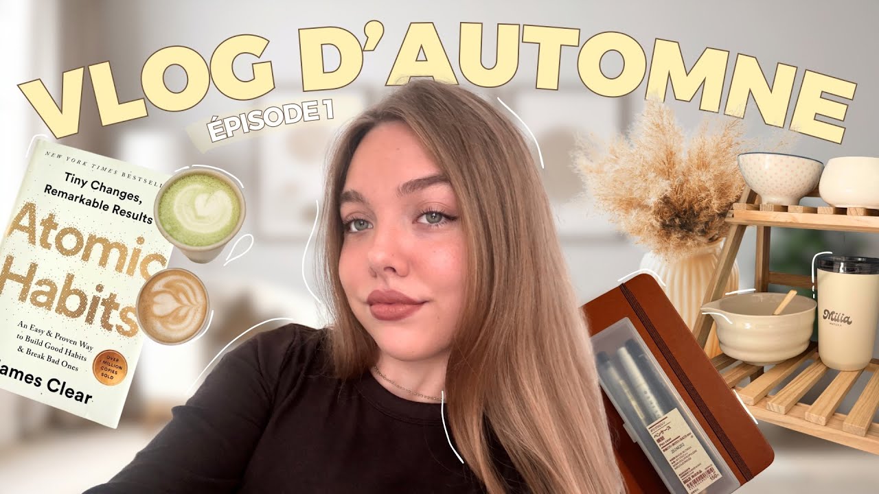 VLOG AUTOMNE Épisode 1 : on se prépare pour l’automne, université, paris, copines et organisation ! 