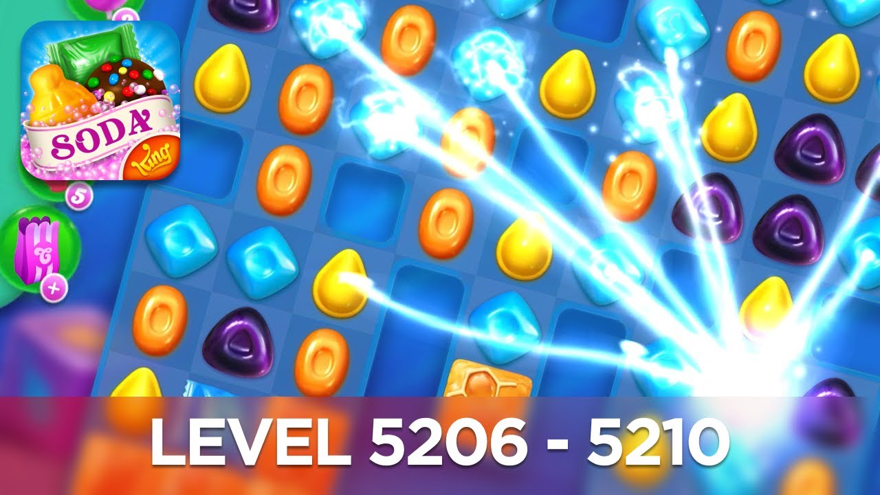 Candy Crush Soda Saga 4K (Level 5206 - 5210)