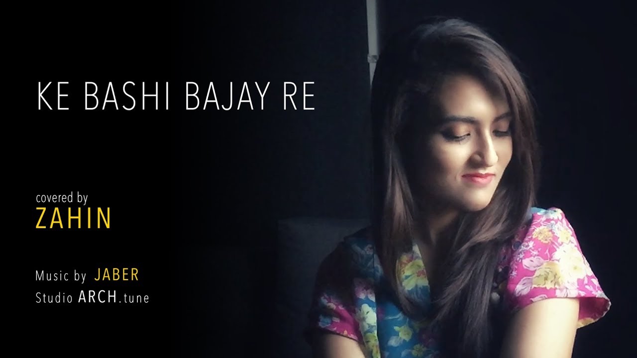 KE BASHI BAJAY RE | covered by ZAHIN & JABER | Studio ARCH.tune