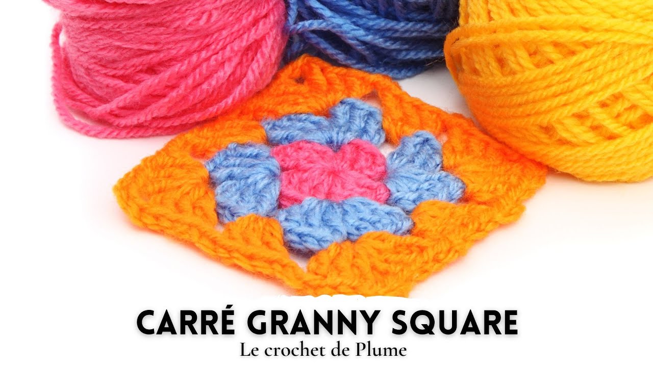 Comment faire un Carré Granny Square au crochet 🌻 Débutant - Pas à pas