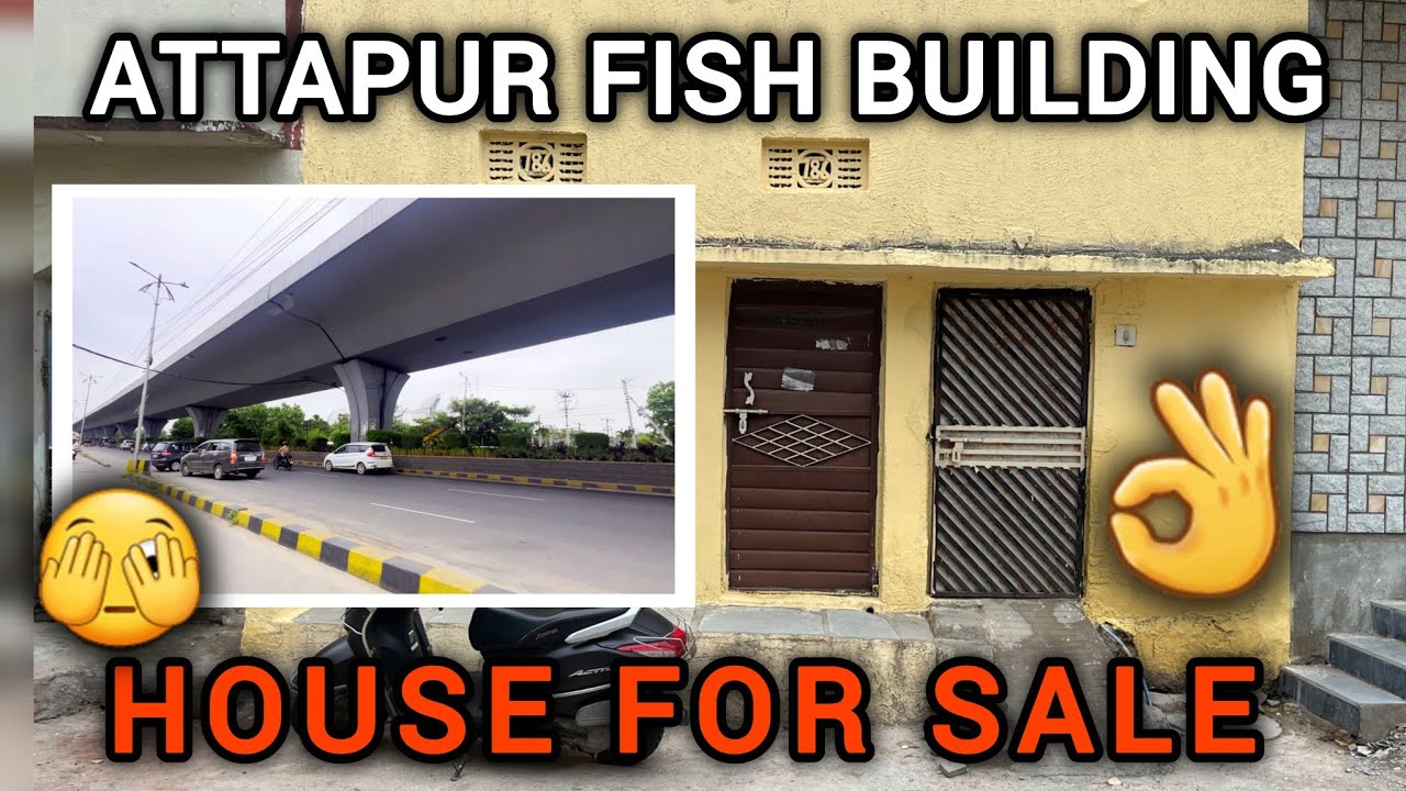 ATTAPUR FISH BUILDING 100 SQYARDS REGISTERED HOUSE FOR SALE WADI E MAHMOOD AZBASTED HOUSE  HYDERABAD