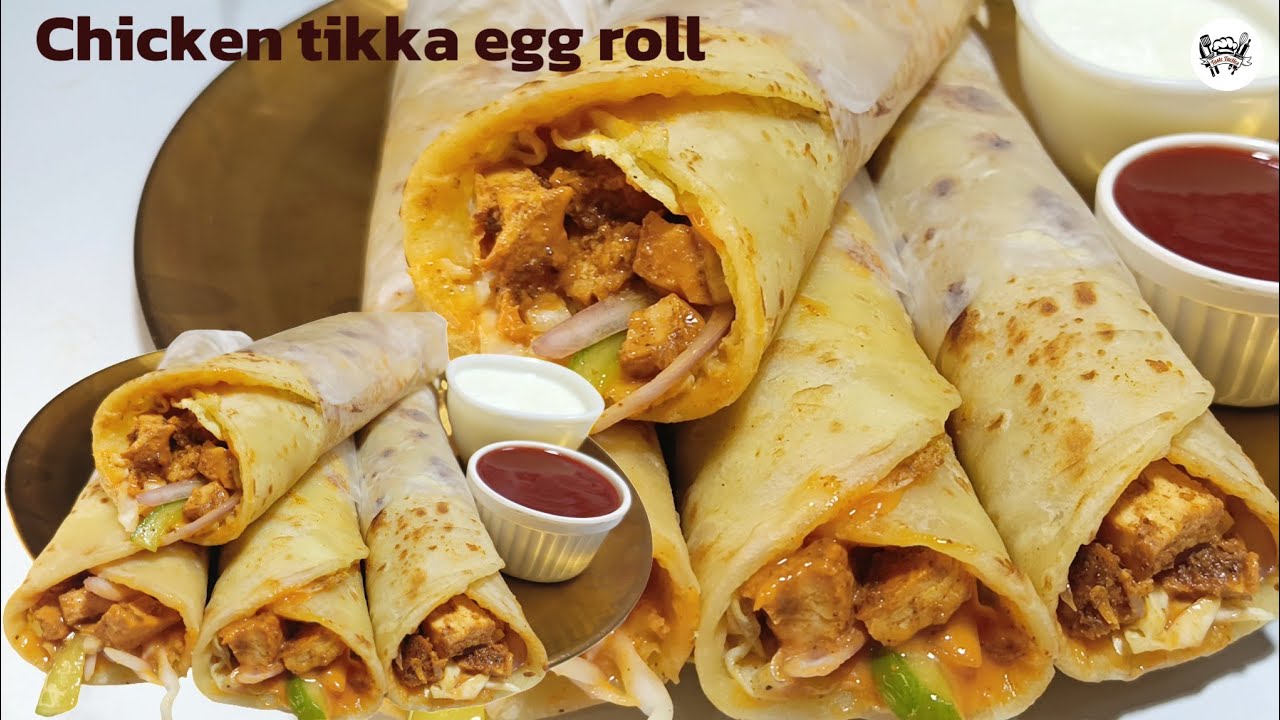 Chicken Tikka Egg Roll | Street Style Chicken Kathi Roll | स्ट्रीट स्टाइल अंडा चिकन काठी रोल रेसिपी
