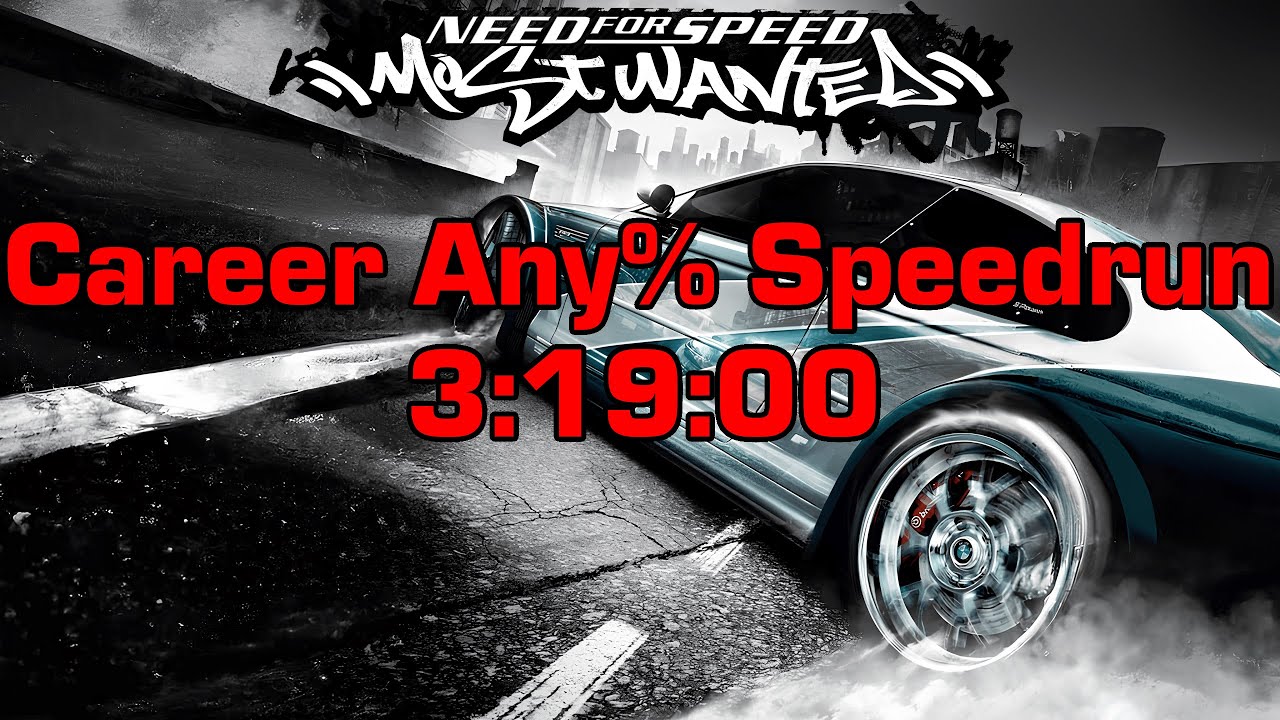 Need for Speed: Most Wanted 2005 Career Any% Glitches 3:19:00 LL (3:23:23 RTA) PB