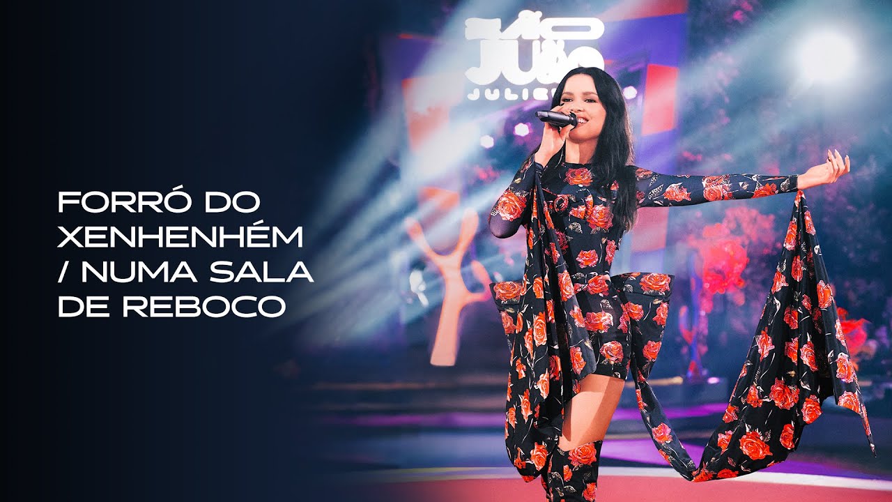 Juliette - Forró do Xenhenhém / Numa Sala de Reboco - Ao Vivo