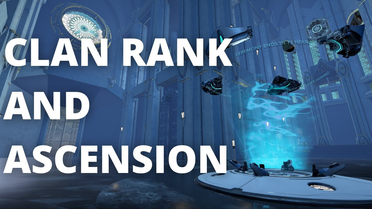 Warframe Clan Rank and Ascension Guide - 2023