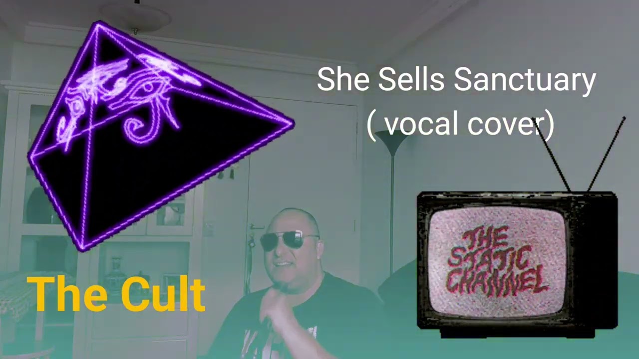 She Sells Sanctuary ( vocal cover )