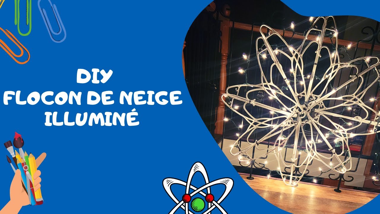 Décoration de Noël ! DIY flocon illuminé.