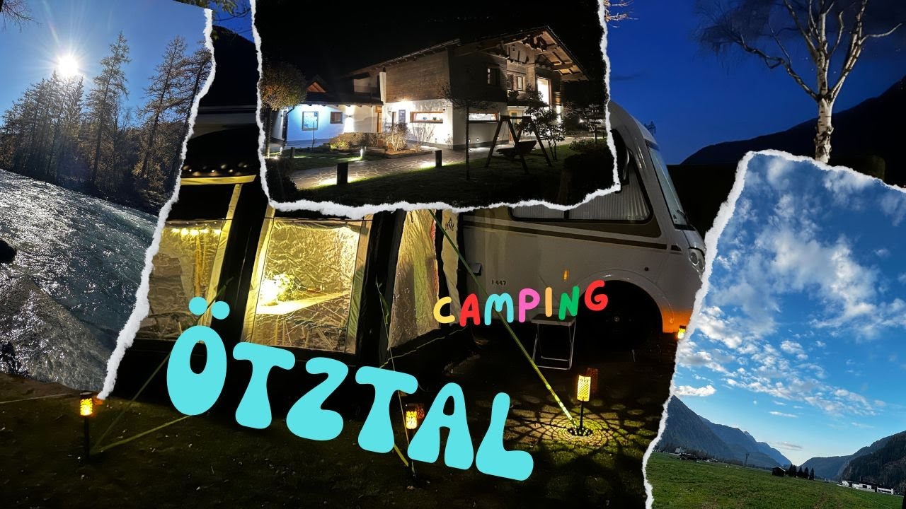 Camping Ötztal  Österreich 2024 #VLOG34