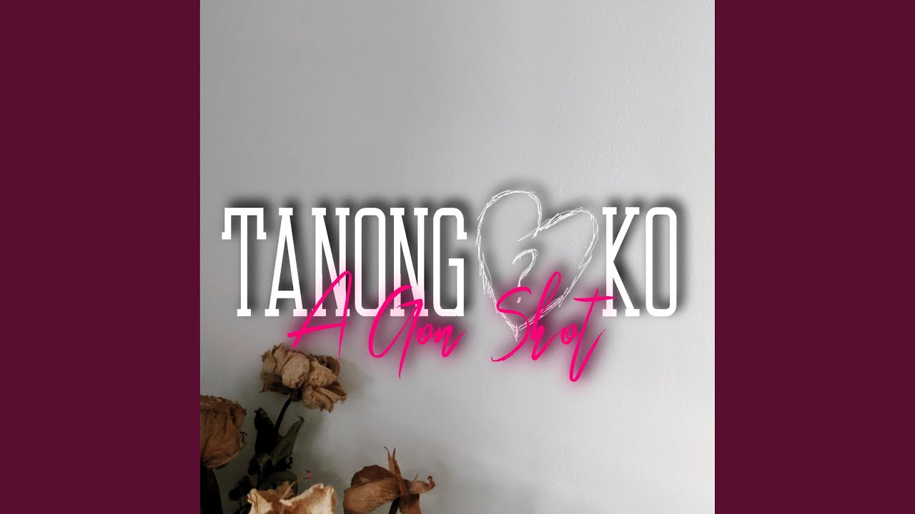 Tanong Ko