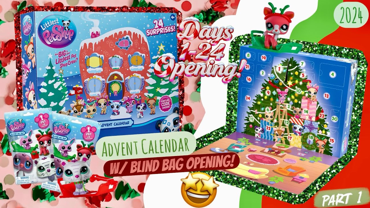 Открываем ВСЕ😱24 ДНЯ ✨НОВОГО АДВЕНТ-КАЛЕНДАРЯ LITTLEST PET SHOP 2024🎁! (TragicLPS) Часть 1
