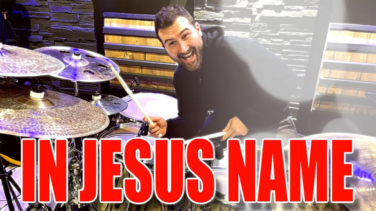In Jesus Name   Israel & New Breed - DRUM COVER