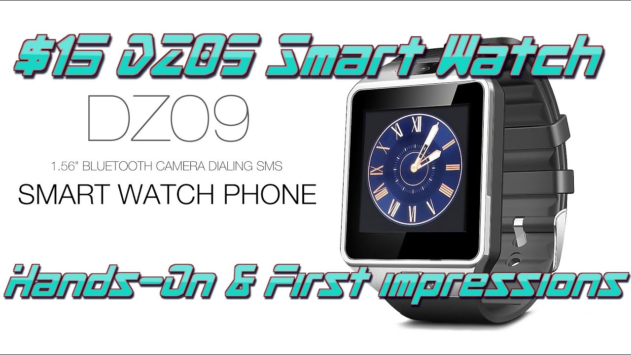 $15 DZ09 Smart Watch Unboxing & First impressions