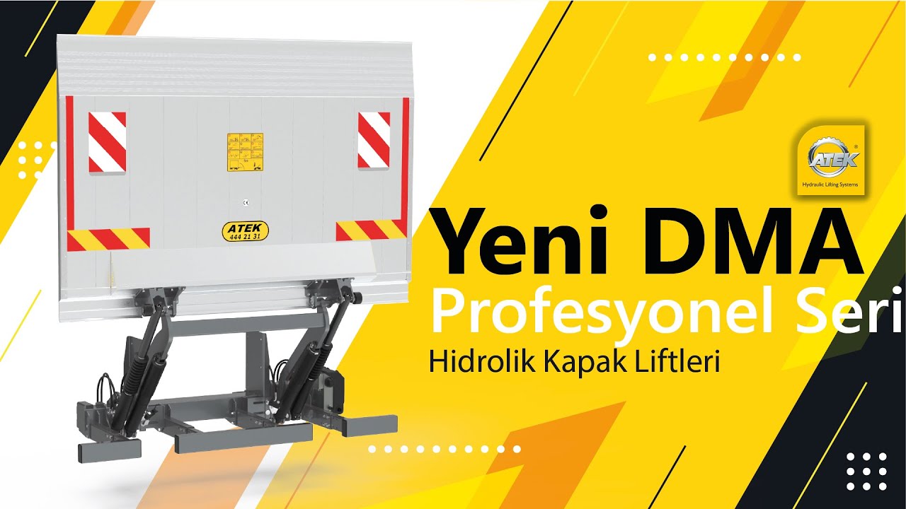 Atek Lift | DMA Serisi Hidrolik Kapak Liftleri