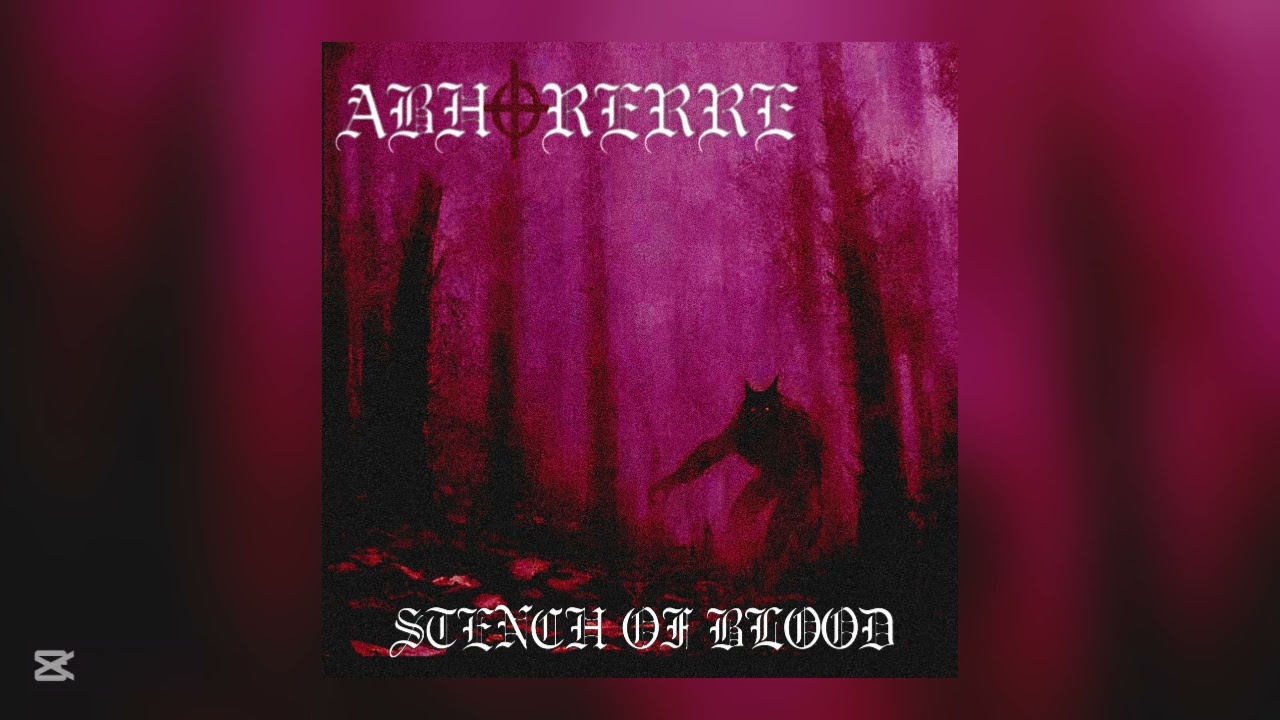 Abhorerre - Stench Of Blood 2026 NEW (single) Polish Raw Black Metal 