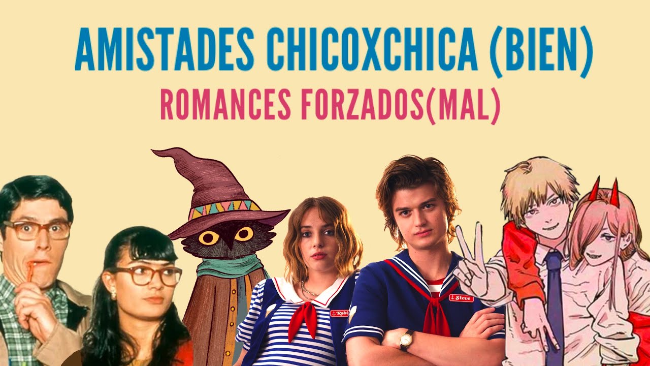 NECESITAMOS MÁS AMISTADES CHICO x CHICA EN LA FICCIÓN (o por qué estoy harta del romance forzado)