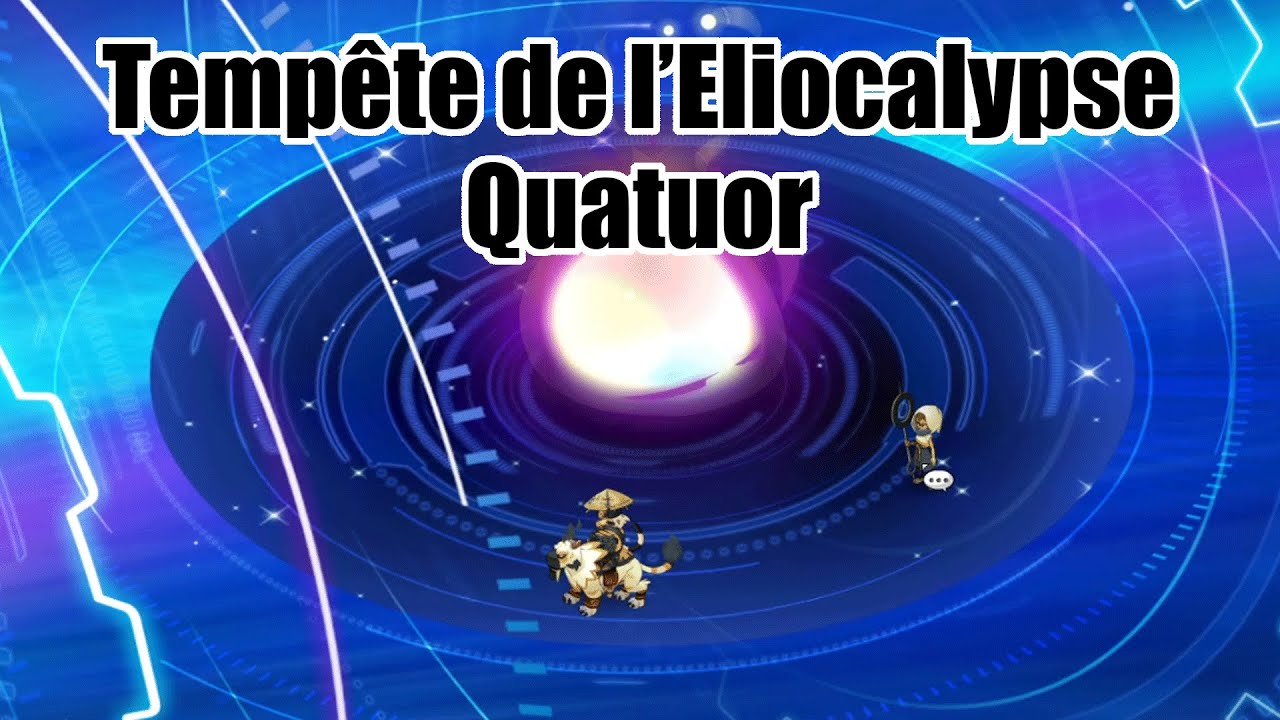 Tempête de l'Eliocalypse - Quatuor - Panda/Feca/Hupper/Sram