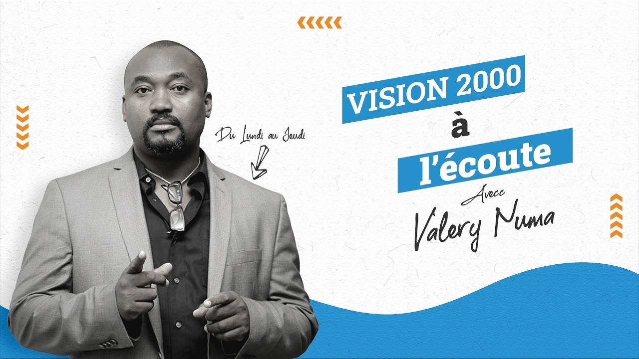 Vision 2000 à l'écoute avec Valéry NUMA sur Radio Vision 2000 Le 18 Mars 2026