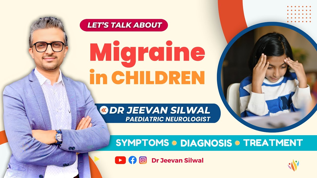 Migraine Headache In Children II बच्चों में माइग्रेन का सिरदर्द II Migraine ka Ilaj