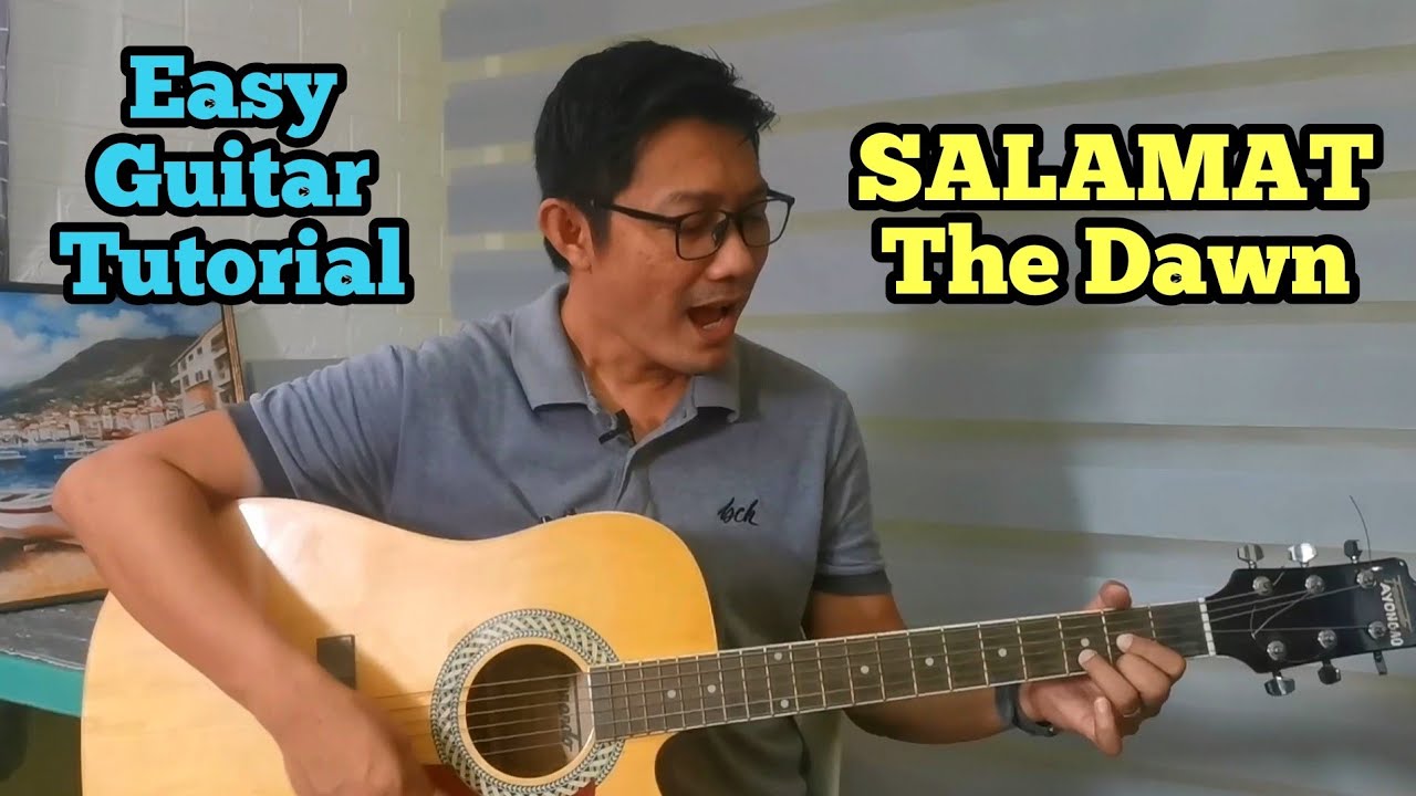 SALAMAT BY THE DAWN | GUITAR TUTORIAL FOR BEGINNERS (TAGALOG)
