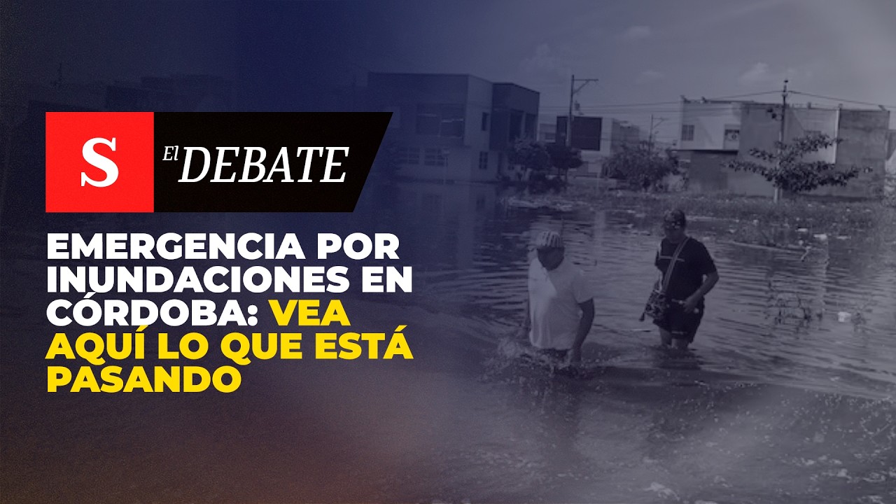 EMERGENCIA por inundaciones en Córdoba: vea aquí lo que está pasando | El Debate