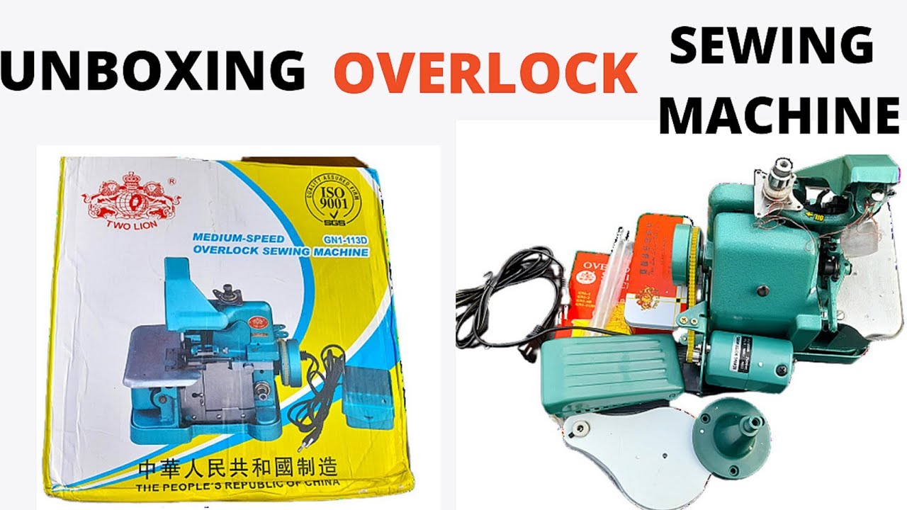 UNBOXING A MEDIUM SPEED OVERLOCK SEWING MACHINE| Jumia| weaving machine