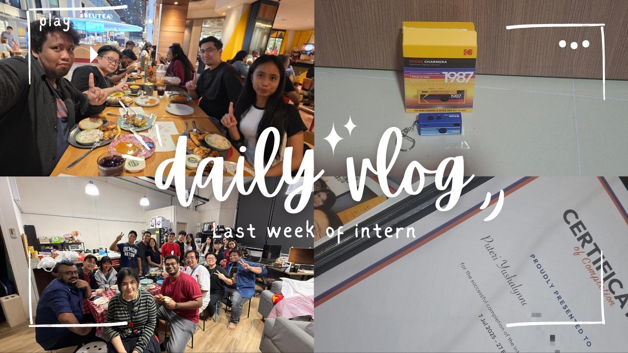 Last Week Of Intern