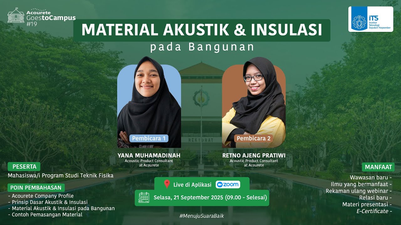 Acourete Goes to Campus #19 | Sharing Session Material Peredam Suara - Teknik Fisika ITS Surabaya