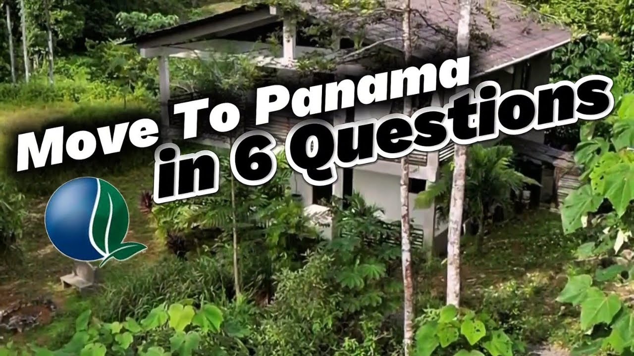 Move To Panama in 6 Questions