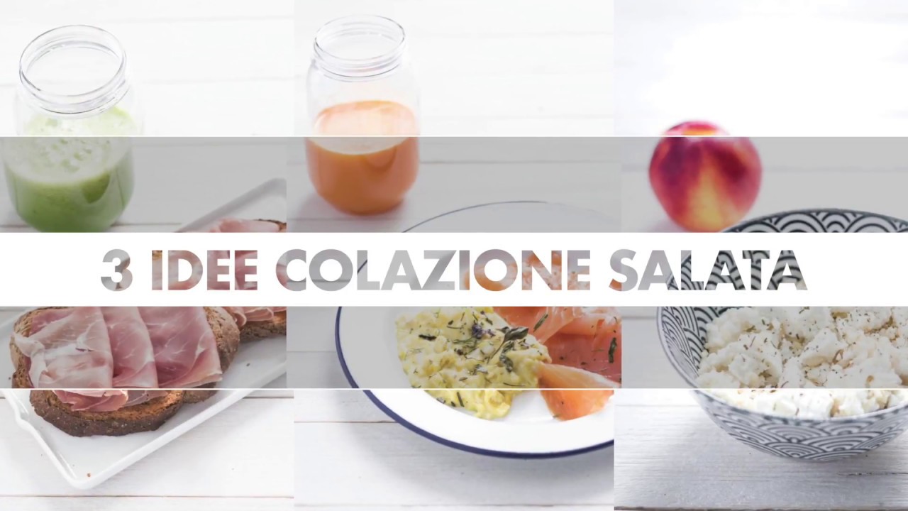 3 idee facili e veloci per una colazione salata e sana