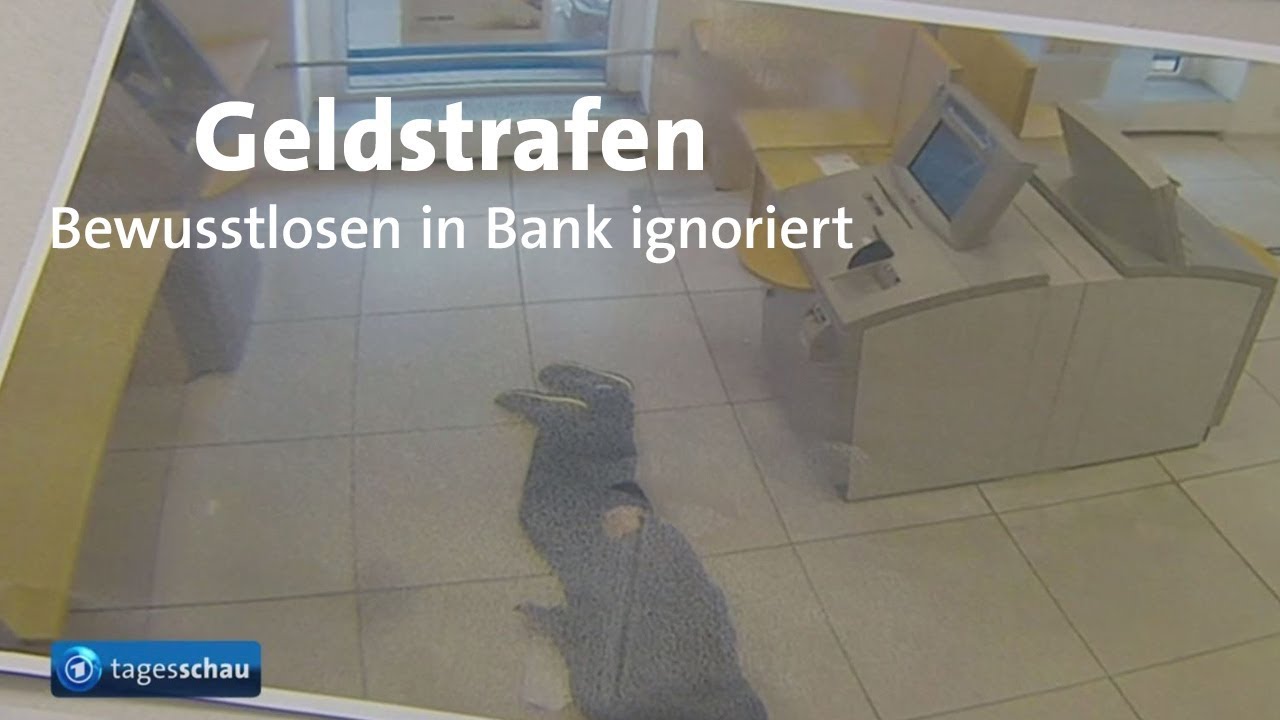 Bewusstlosen in Bank ignoriert: Strafen für Angeklagte