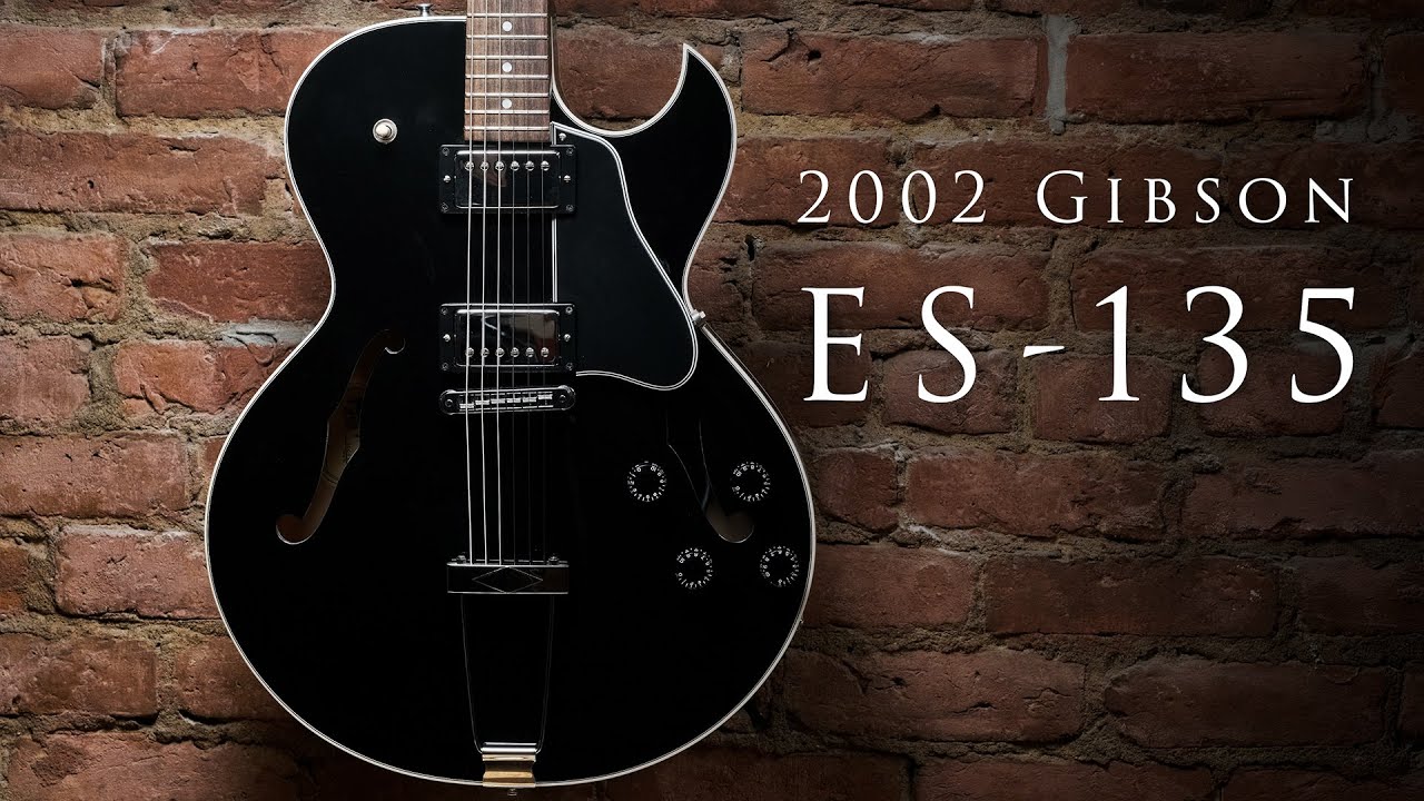 2002 Gibson ES-135
