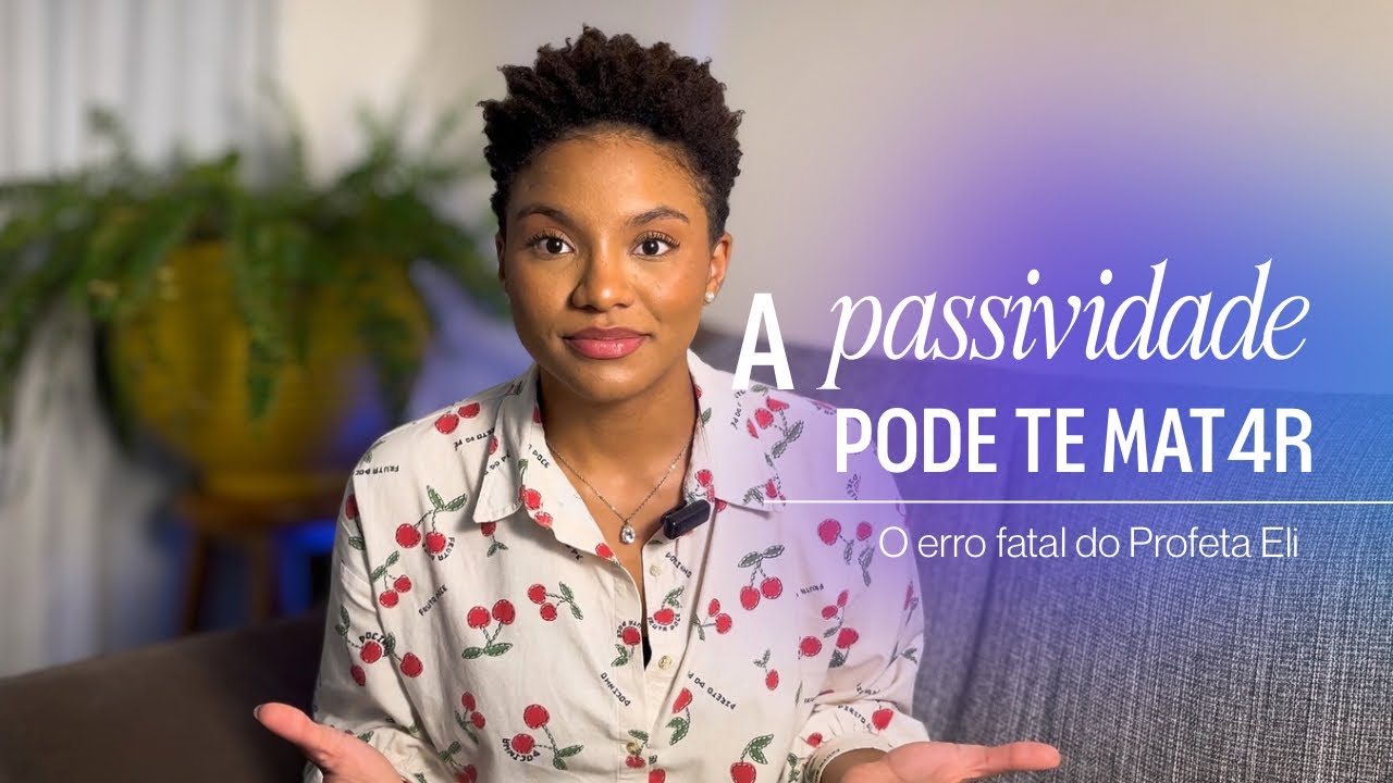Cuidado! A Passividade pode te destruir | Devocional BBC
