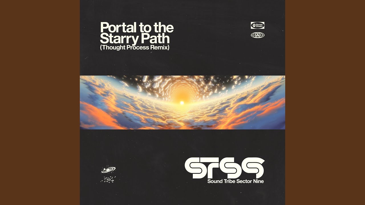 Portal to the Starry Path (Thought Process Remix)