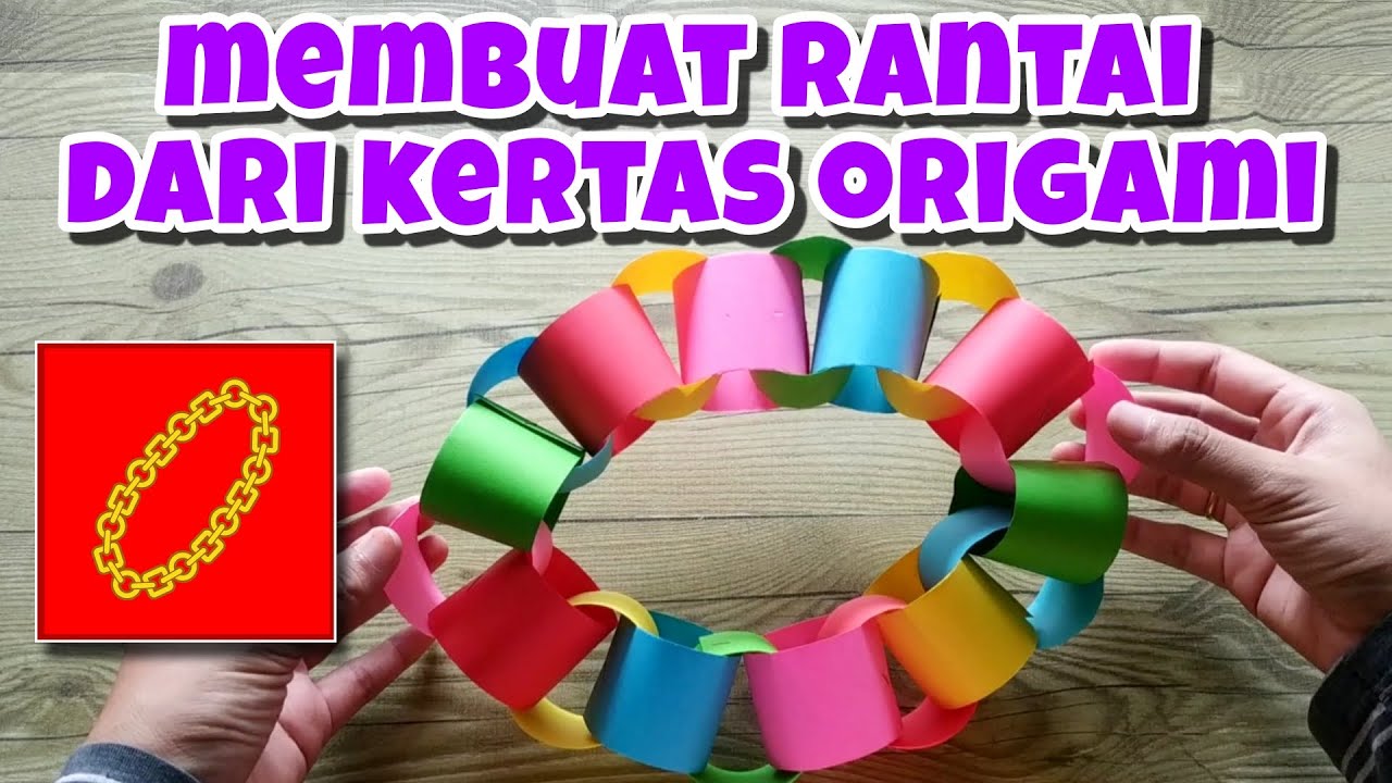 Cara Membuat Rantai dari Kertas Origami || Paper crafts for kids