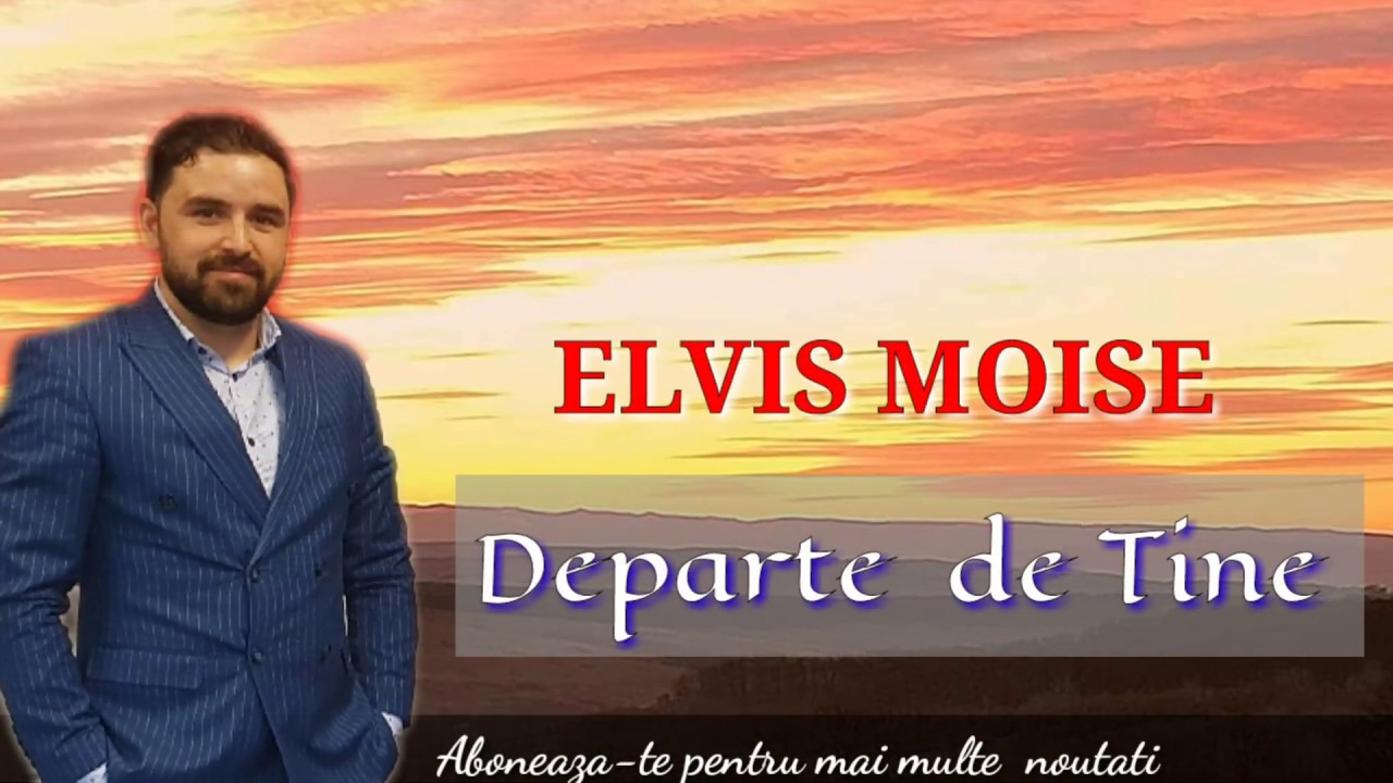 ELVIS MOISE - DEPARTE DE TINE ( OFFICIAL LYRICS VIDEO )