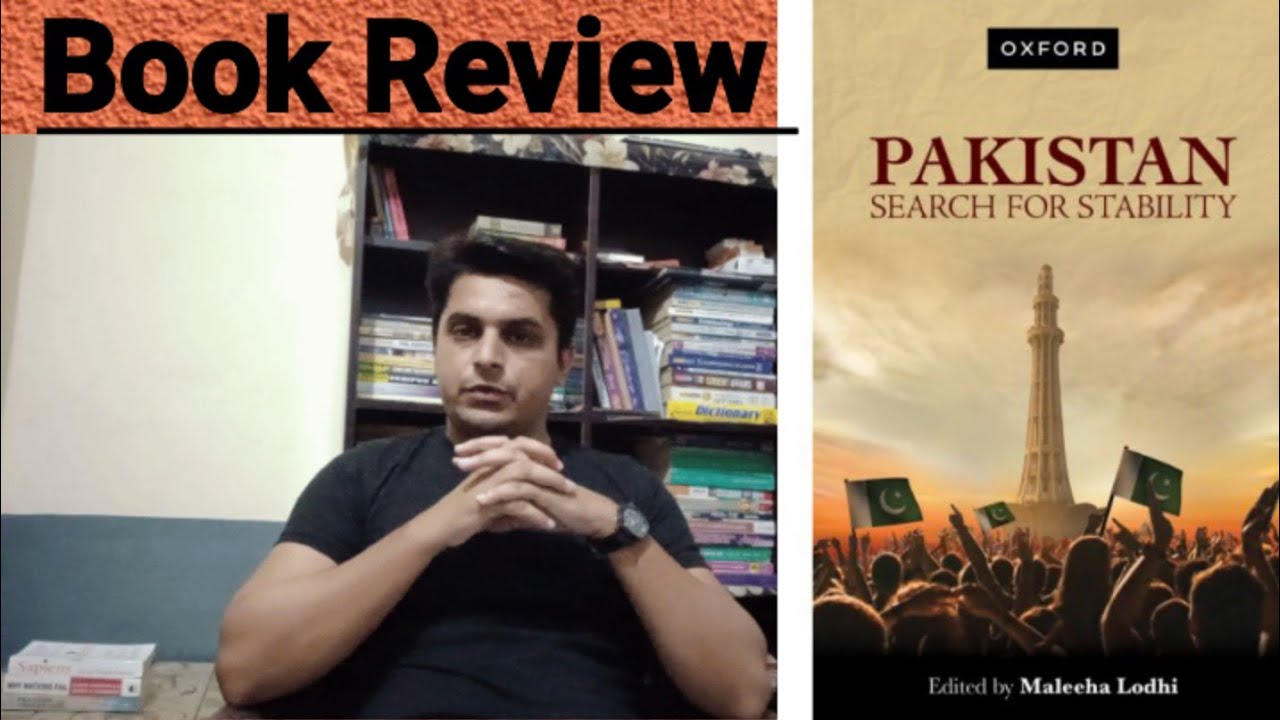 Pakistan; Search for Stability | Summary by Dr. Maleeha lodhi | BOOK REVIEW in Urdu/ Hindi|
