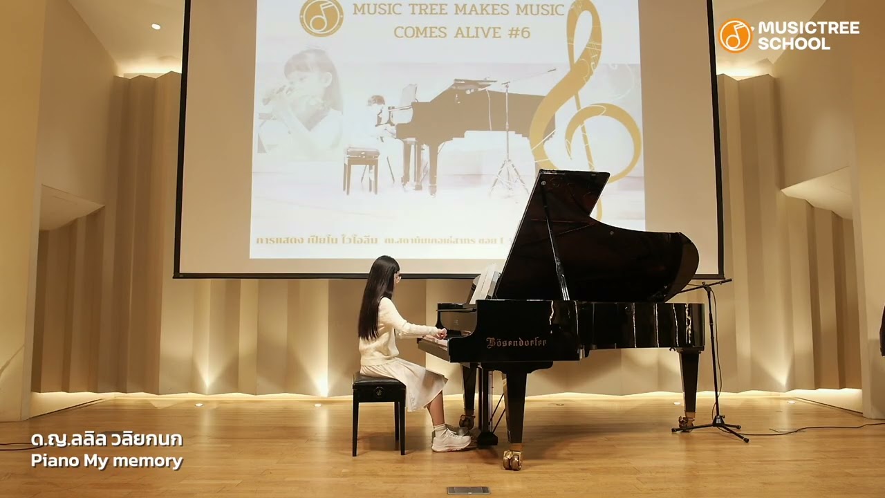 Music Tree School Thailand น้องลลิล PIANO Music Tree MUSIC TREE MAKES MUSIC COMES ALIVE #6 '2025