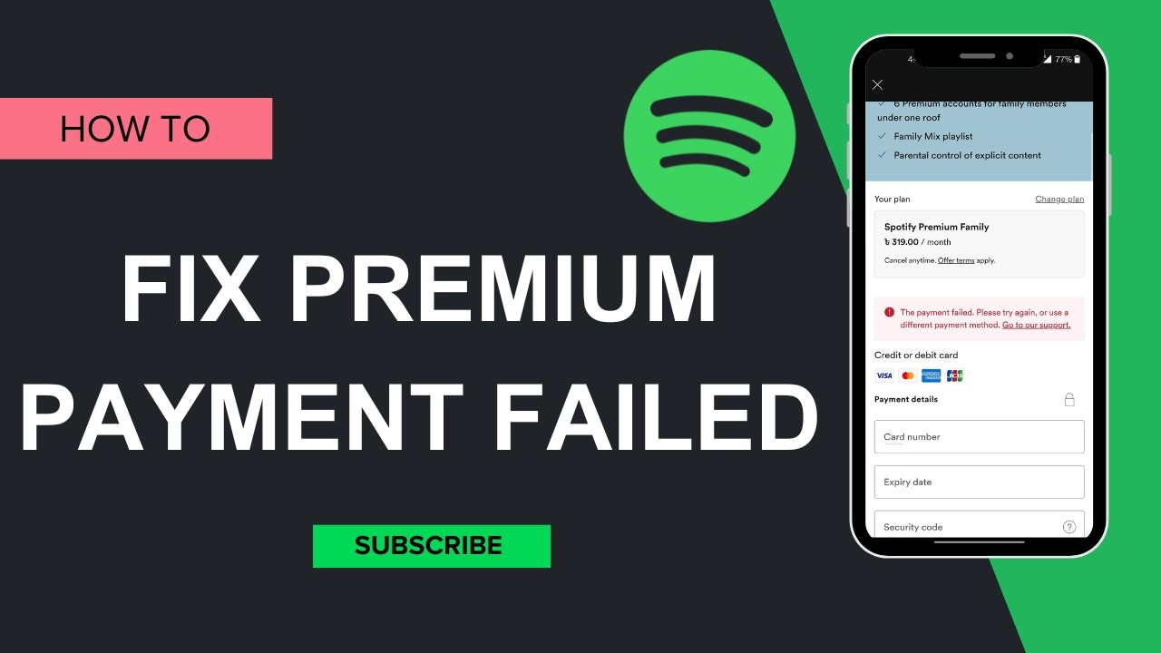 how to fix spotify premium payment failed