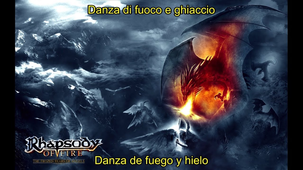 Rhapsody of Fire - Danza Di Fuoco E Ghiaccio (Lyrics & Sub. Español)