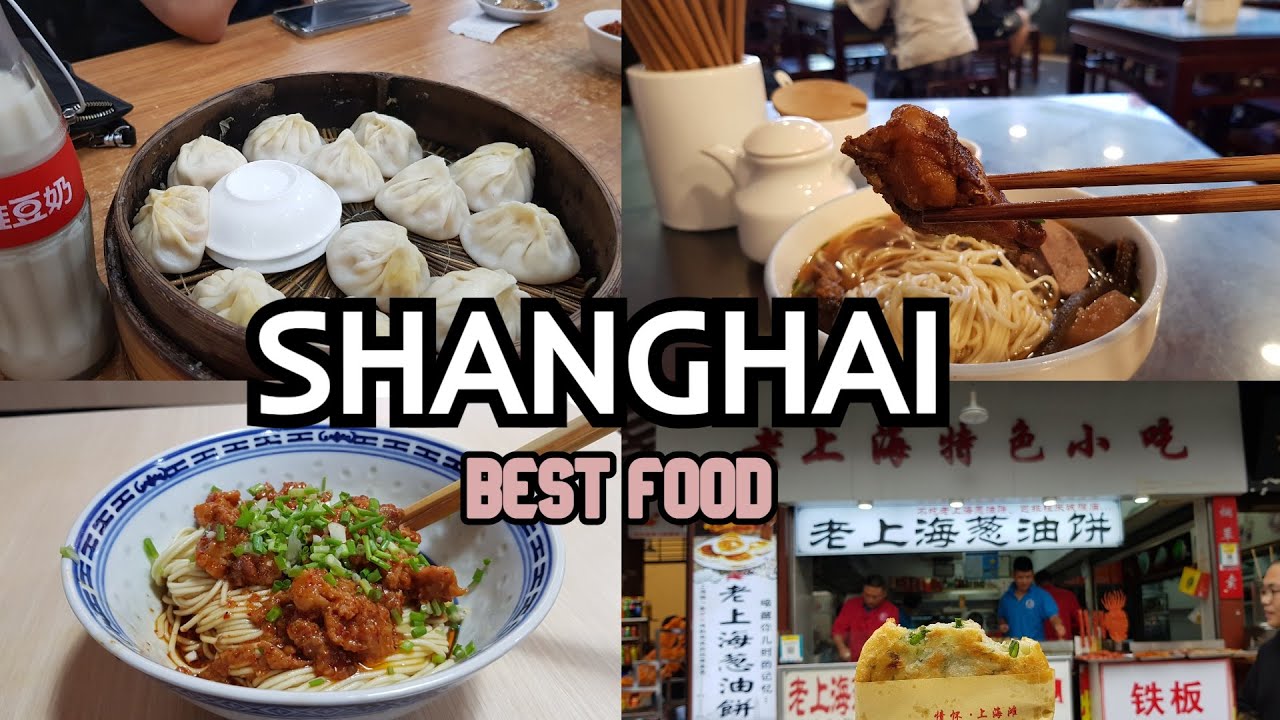 SHANGHAI FOOD TOUR: BEST EATS & SNACKS YOU MUST TRY!